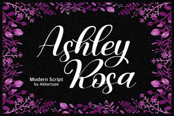 Ashley Rosa: The Elegant Script Font That Upgraded My Brand
