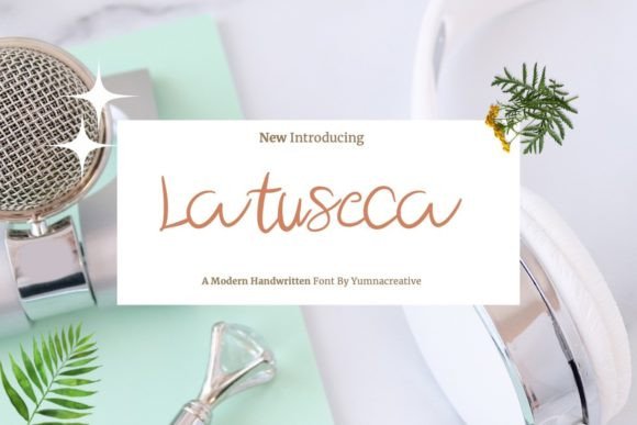 Latuseca: A Handwritten Typeface That Elevates Digital Branding