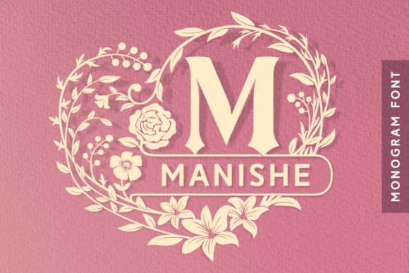 Manishe: A Decorative Font That Makes Your Campaigns Instantly Recognizable