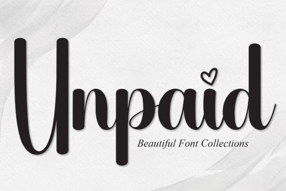 Unpaid: A Handwritten Font That Makes Your Brand Feel Thoughtful
